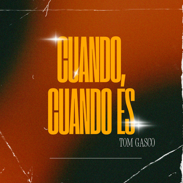 Cuando, Cuando Es - Tech House Remix