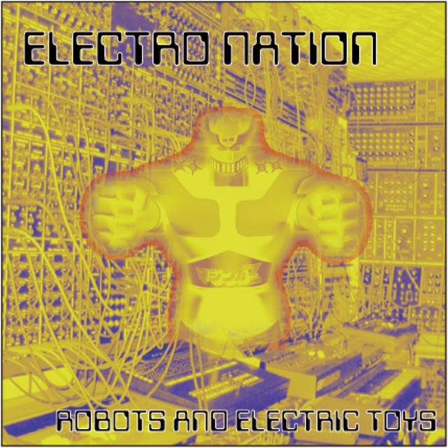Electro Nation - Robots and Electric Toys cover art