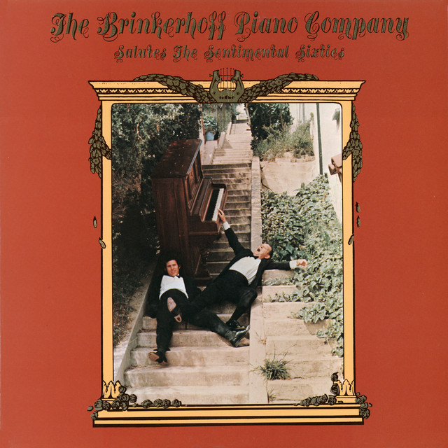 The Brinkerhoff Piano Company Salutes The Sentimental Sixties cover