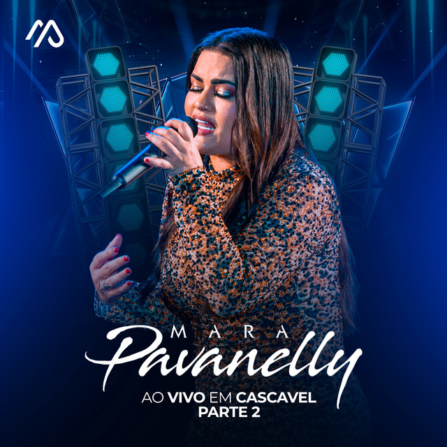 Mara Pavanelly Ao Vivo Em Cascavel, Pt.2 cover art