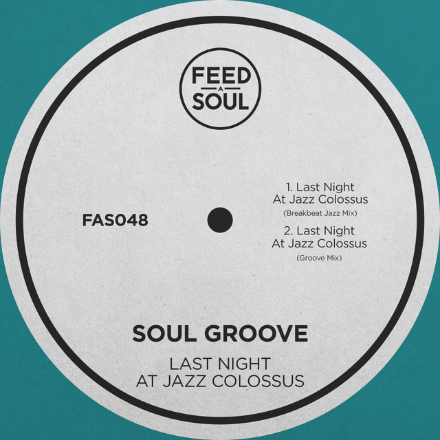 Last Night At Jazz Colossus - Groove Mix album art
