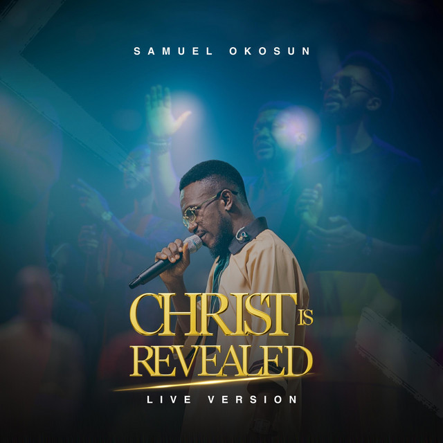 Christ Is Revealed - Live
