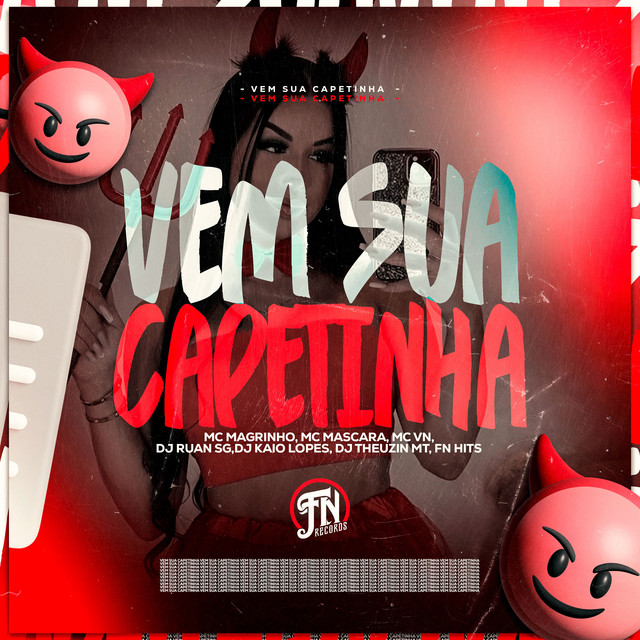 Vem Sua Capetinha