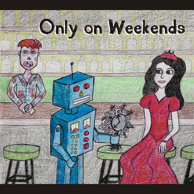 Only on Weekends - Album by Only on Weekends | Spotify