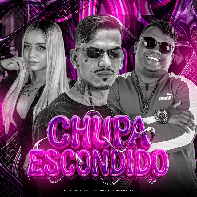 CHUPA ESCONDIDO