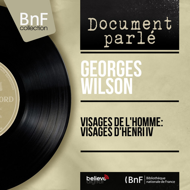Visages de l'homme: Visages d'Henri IV (Mono Version) cover art