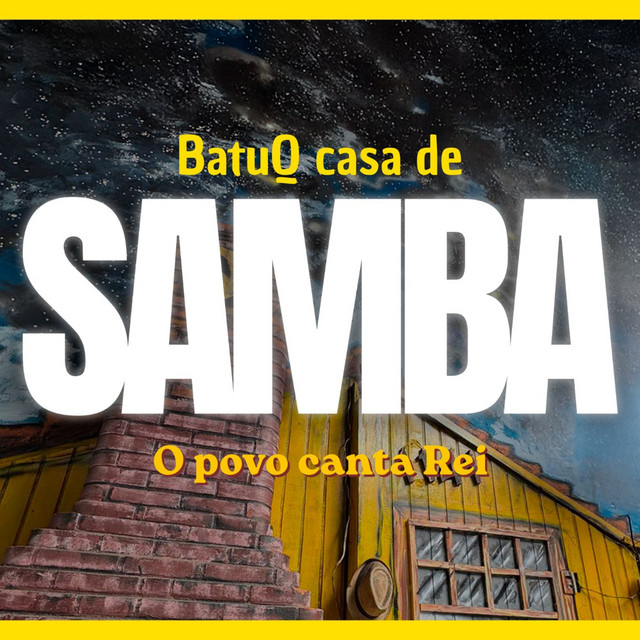 BatuQ Casa de Samba