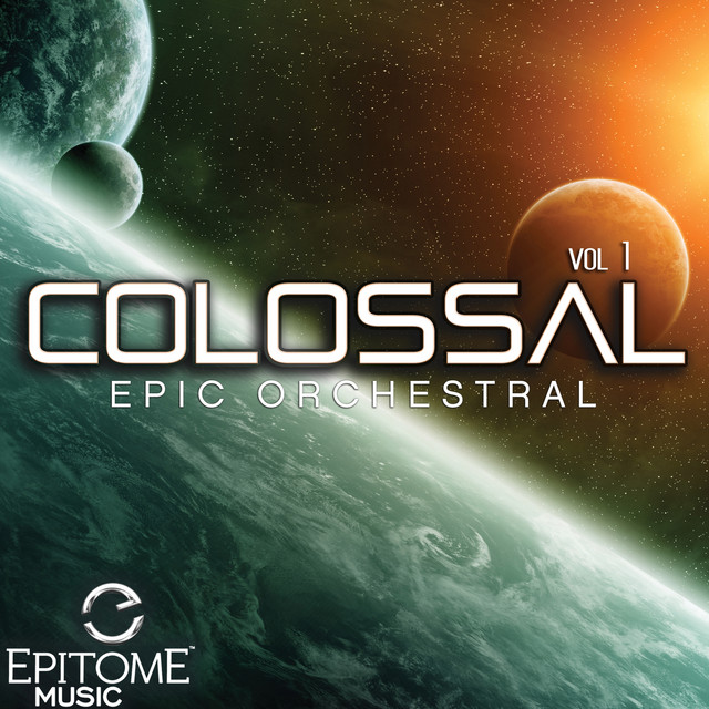 Cover art for Valeriy Antonyuk — Colossal, Vol. 1: Epic Orchestra