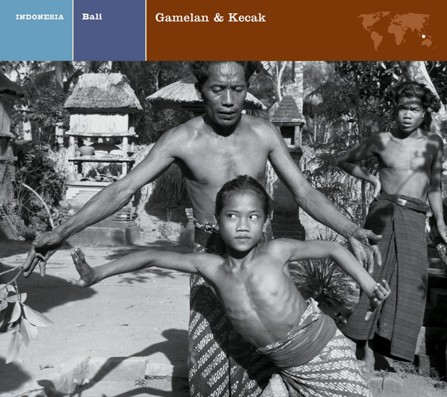BALI: GAMELAN & KECAK