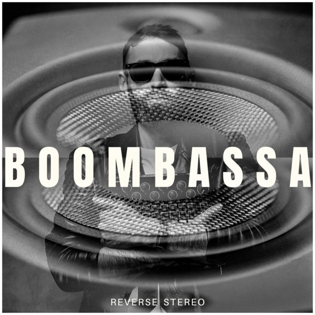Reverse Stereo – Boombassa