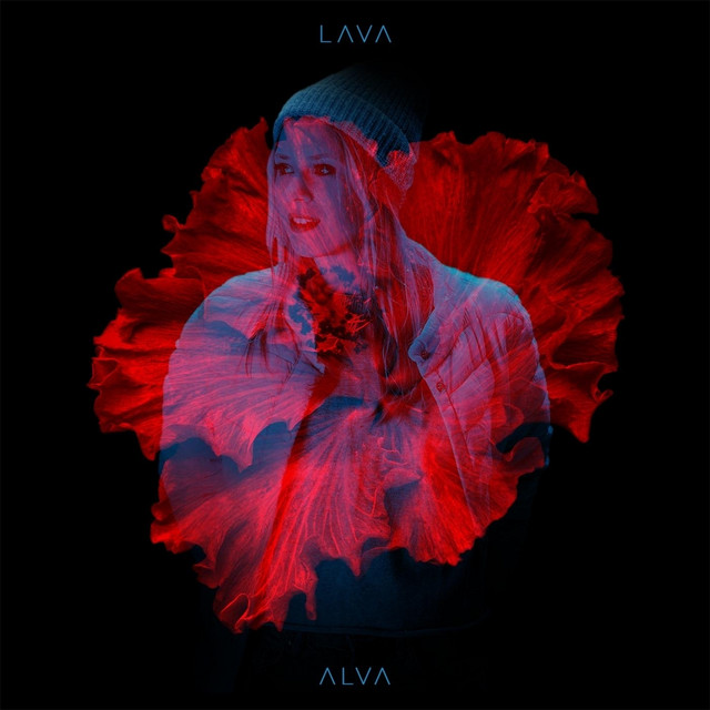 Lava - song and lyrics by Alva | Spotify