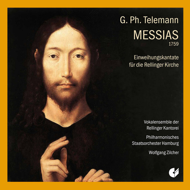 Telemann: Der Messias, TWV 6:4 & Einweihungskantate für die Rellinger Kirche