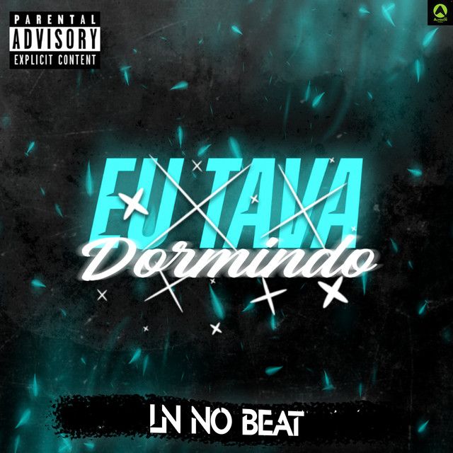 Eu Tava Dormindo (feat. Mc Denny)