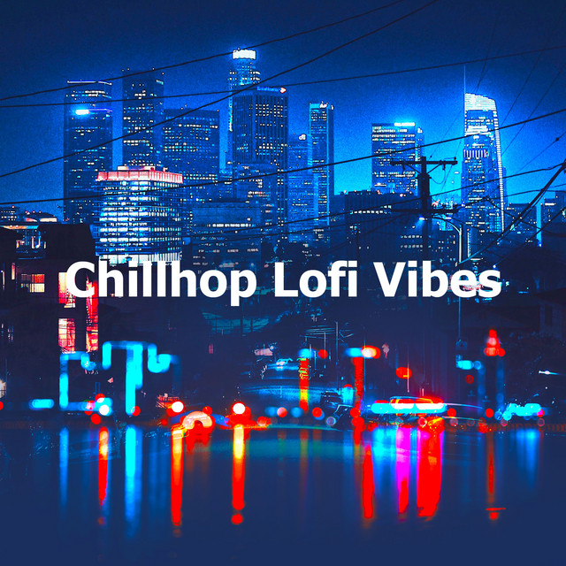 Chillhop Lofi Vibes - Album by Lofi Hip-Hop Beat | Spotify