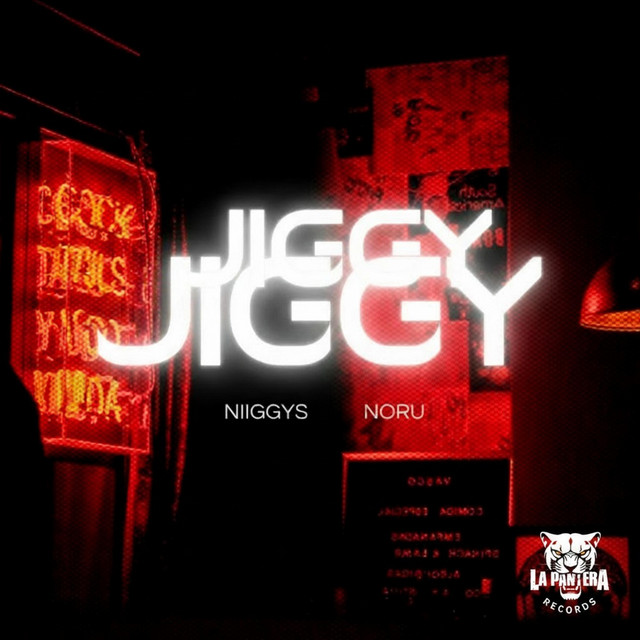 JIGGY JIGGY