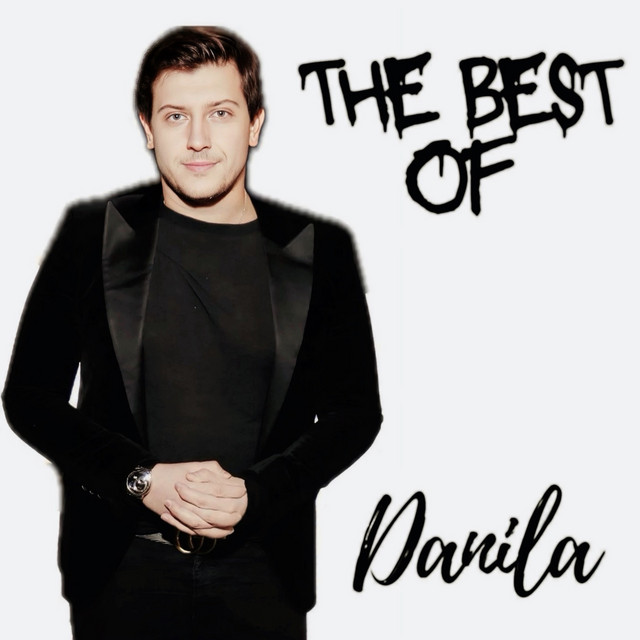 THE BEST OF DANILA - Compilation by DANILA | Spotify