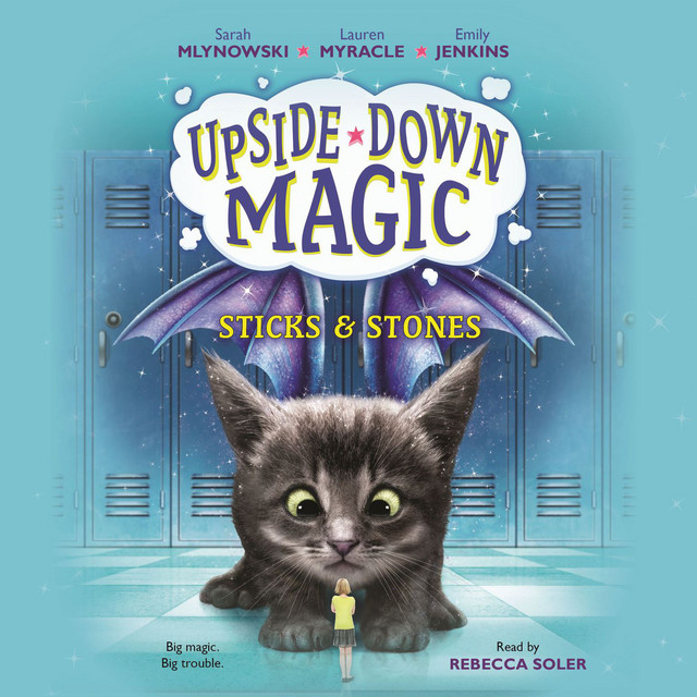Chapter 35 - Sticks & Stones - Upside-Down Magic 2