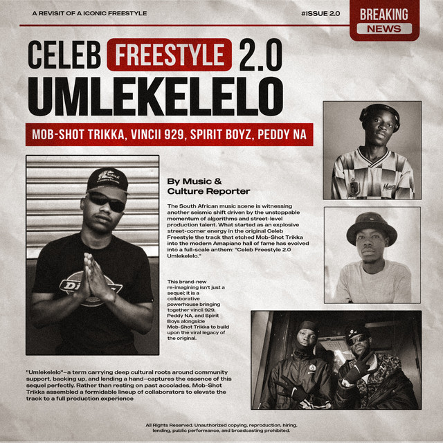 Celeb Freestyle 2.0 (Umlekelelo) - Remix