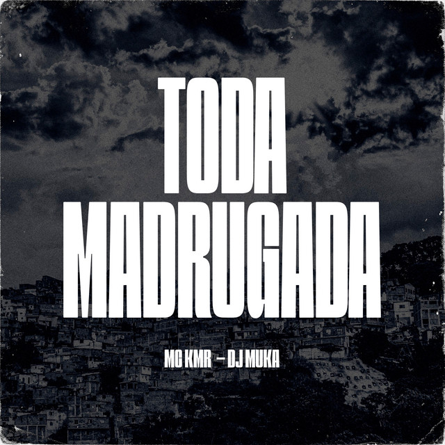 Toda Madrugada