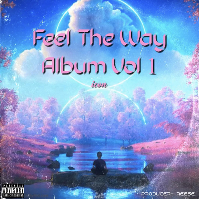 Feel The Way Album Vol 1 cover art