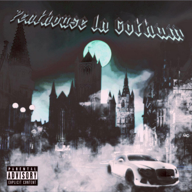Penthouse In Gotham (Ft JadenGivenchy & aimBOT) cover art