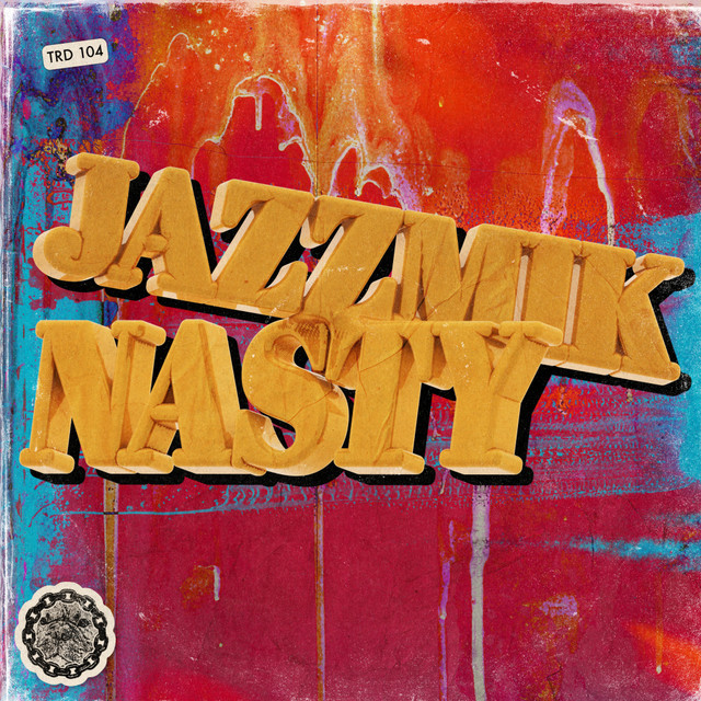 Nasty album art
