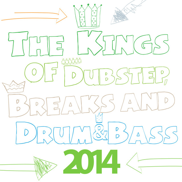 The Kings of Dubstep, Breaks and Drum & Bass 2014 cover art