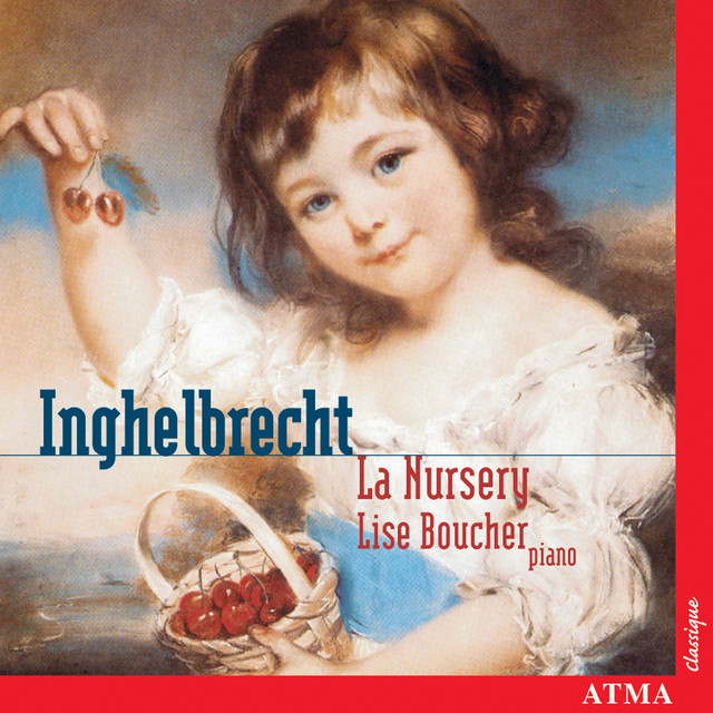 Inghelbrecht: La Nursery - Debussy: Children's Corner