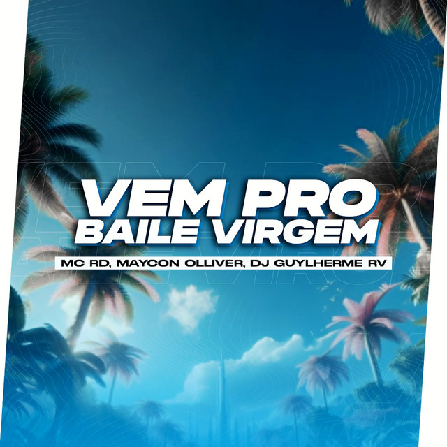 Vem pro Baile Virgem