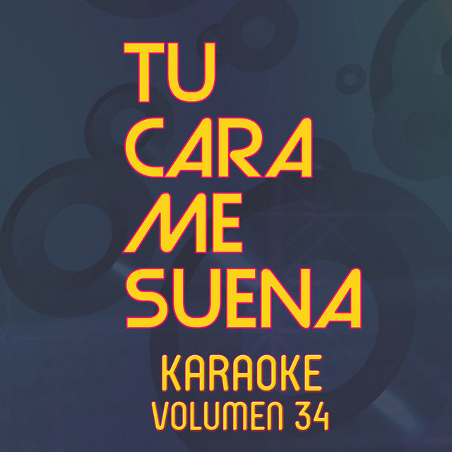 Tu Cara Me Suena Karaoke (Vol. 34) cover art
