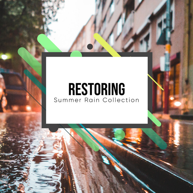 #11 Restoring Summer Rain Collection for Deep Sleep cover art