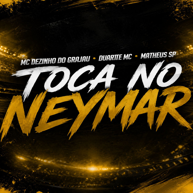 Toca No Neymar