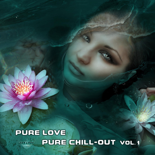 Pure Love, Pure Chill-Out, Vol. 1 cover art