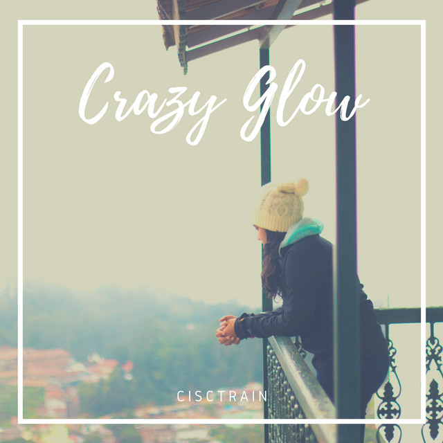 Crazy Glow cover art