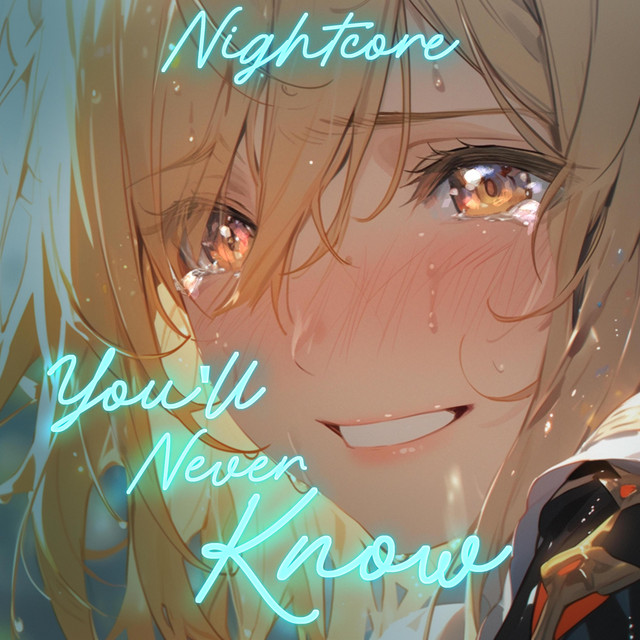 You'll Never Know