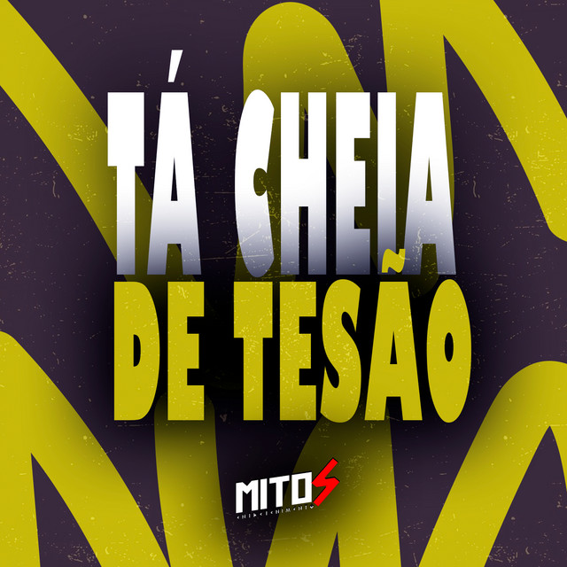 Ta Cheia De Tesão