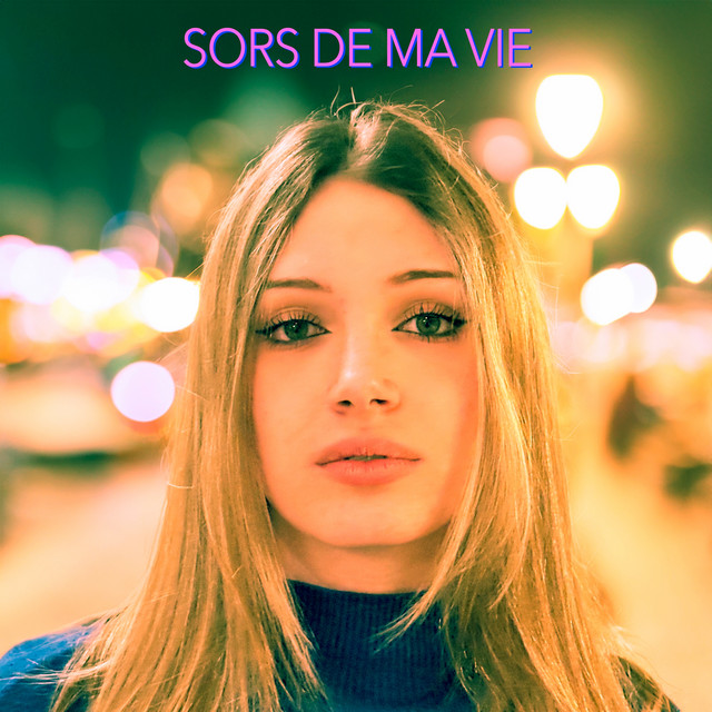 Pochette de Sors de ma vie