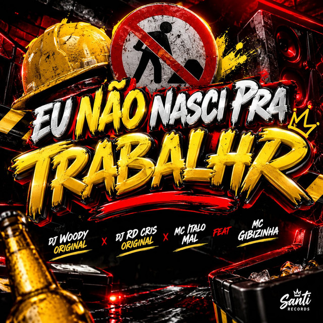 Eu Nao Nasci Pra Trabalhar