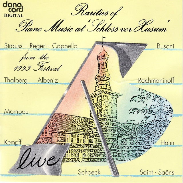 Rarities of Piano Music 1993: Live Recordings from the Husum Festival