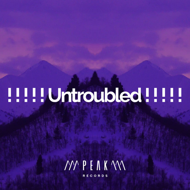 Untroubled ! ! ! ! ! - Album by Calming Sounds | Spotify