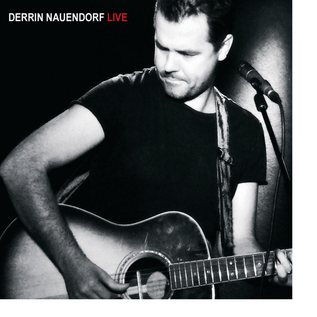 Derrin Nauendorf LIVE cover