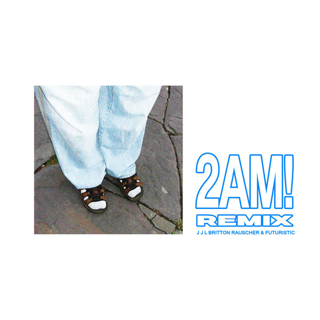 2AM! - Remix