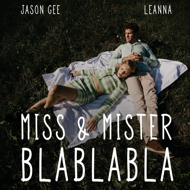 Miss & Mister Blablabla - Single by Jason Gee | Spotify