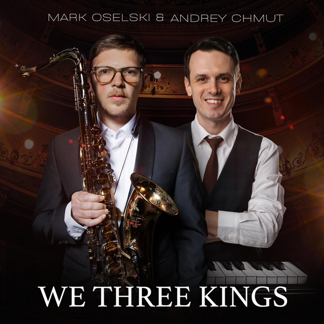 Обкладинка: We Three Kings — Mark Oselski
