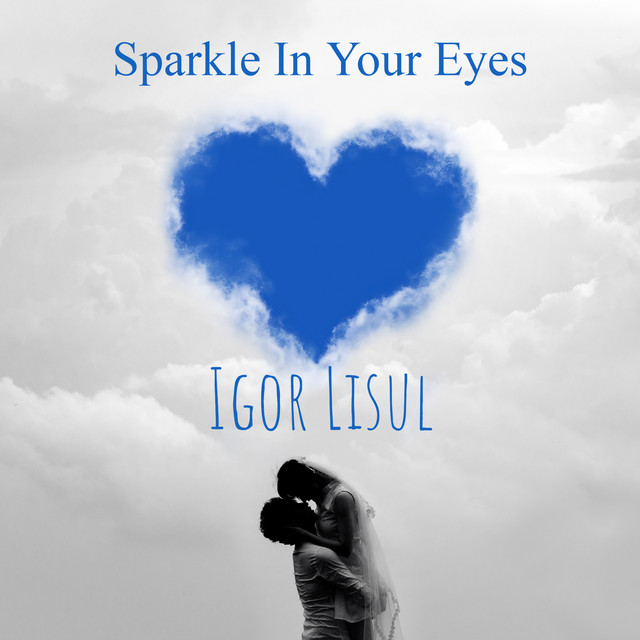 Sparkle In Your Eyes (single)