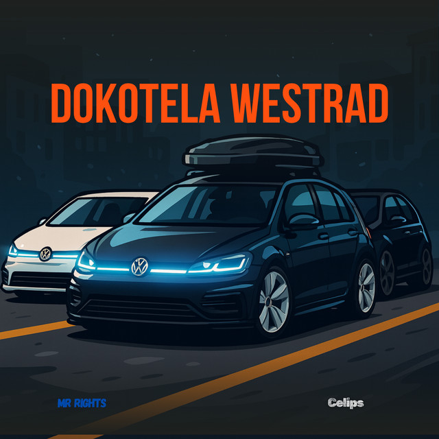 Terror, Celips, Mr Rights, Jeqe – Dokotela Westradi