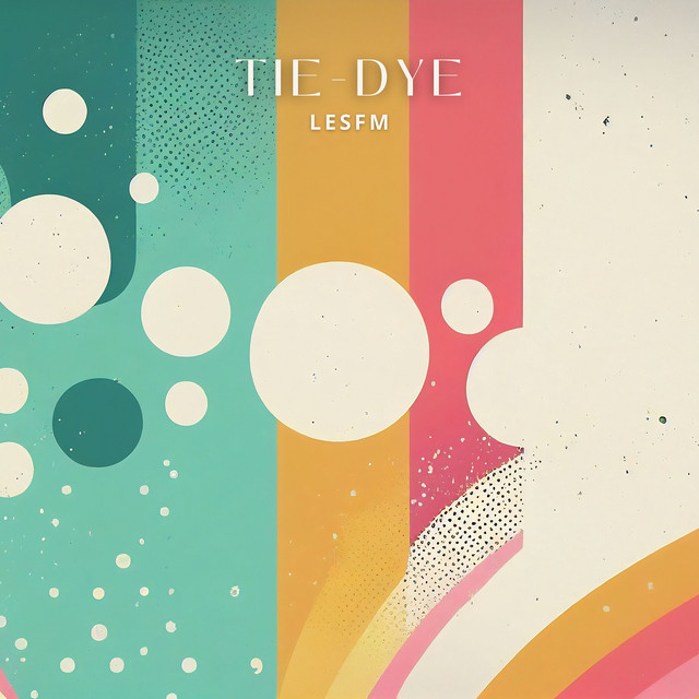 Обкладинка: Tie-Dye — Lesfm