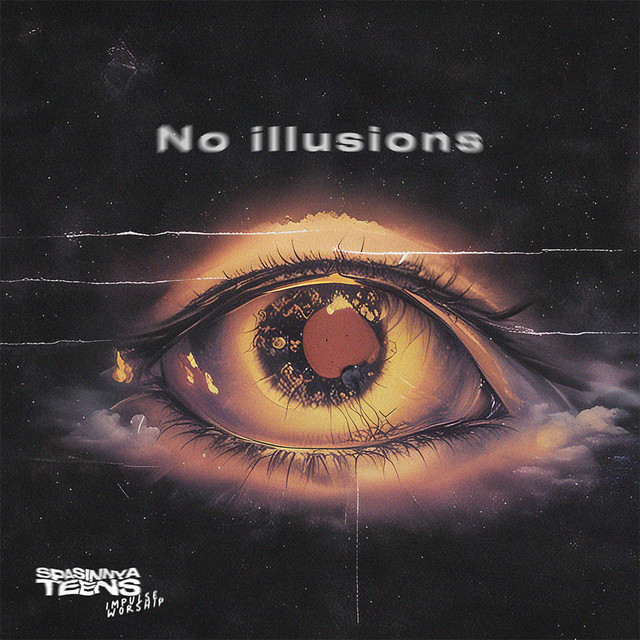 Обкладинка: No Illusions — Impulse Worship
