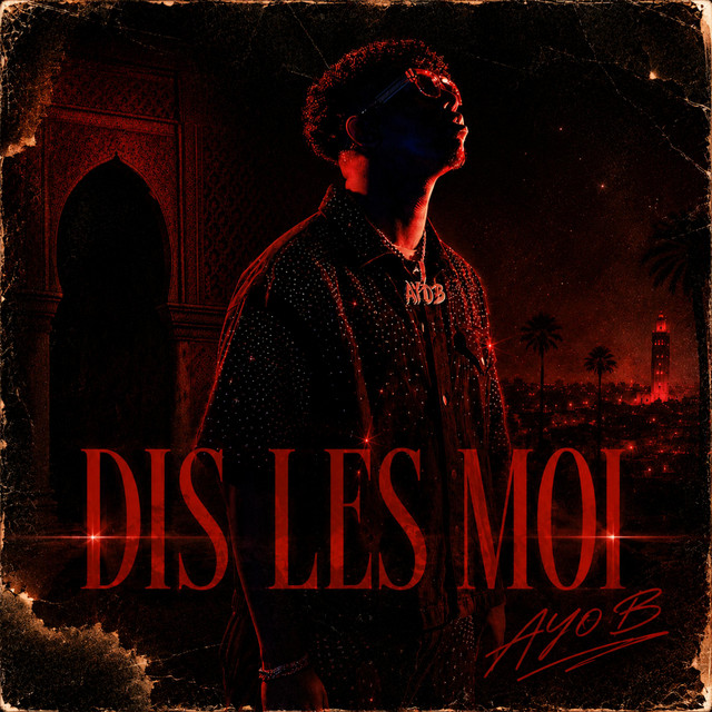 DIS LES MOI
