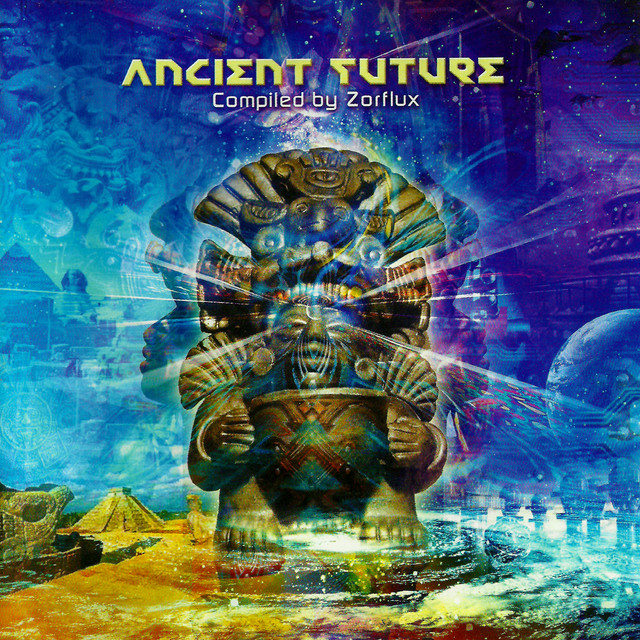 Ancient Future - compiled by Zorflux - Compilation by Various